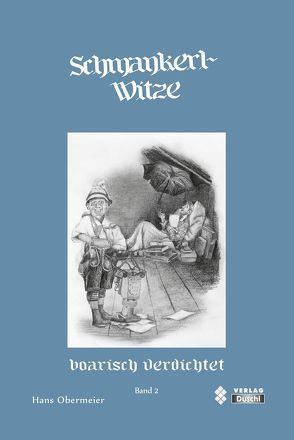 Schmankerl-Witze Band 2 von Obermeier,  Hans
