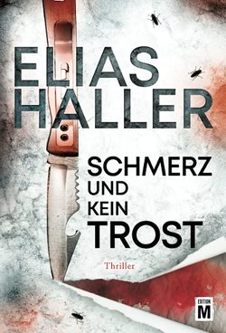 Schmerz und kein Trost von Haller,  Elias