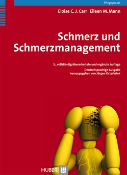 Schmerz und Schmerzmanagement von Carr,  Eloise C J, Herrmann,  Michael, Mann,  Eileen M