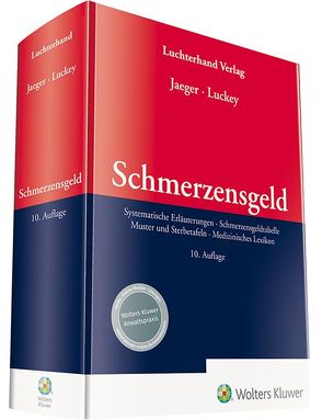 Schmerzensgeld von Jaeger,  Lothar, Luckey,  Jan