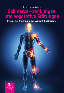 Schmerzerkrankungen und vegetative Störungen von Steinrücken,  Heiner