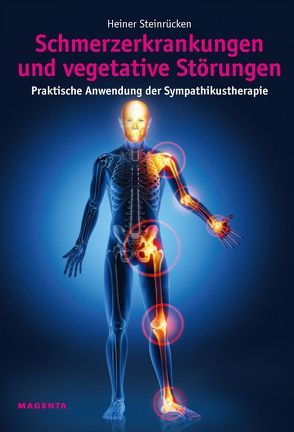 Schmerzerkrankungen und vegetative Störungen von Steinrücken,  Heiner