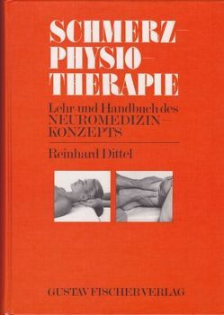 Schmerzphysiotherapie von Dittel,  Reinhard