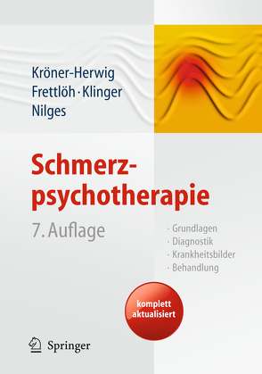 Schmerzpsychotherapie von Frettlöh,  Jule, Klinger,  Regine, Kröner-Herwig,  Birgit, Nilges,  Paul