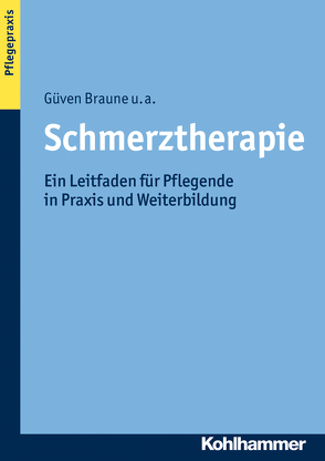 Schmerztherapie von Adler,  Stefanie, Braune,  Güven, Fritzsche,  Thomas, Grünewald,  Doris, Heymann,  Anja, Hoffmann,  Eva, Knipprath,  Ulrike, Löseke,  Eveline, Stege,  Uta, Urnauer,  Hilde