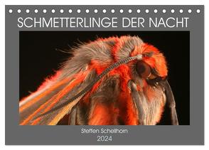 SCHMETTERLINGE DER NACHT (Tischkalender 2024 DIN A5 quer), CALVENDO Monatskalender von Schellhorn,  Steffen