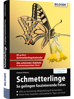 Schmetterlinge – so gelingen faszinierende Fotos von Kolossa,  Andreas