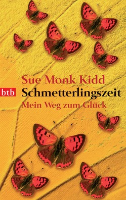 Schmetterlingszeit von Kidd,  Sue Monk, Zuber,  Mo