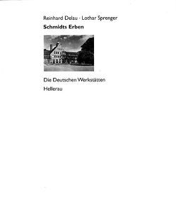 Schmidts Erben von Delau,  Reinhard, Sprenger,  Lothar