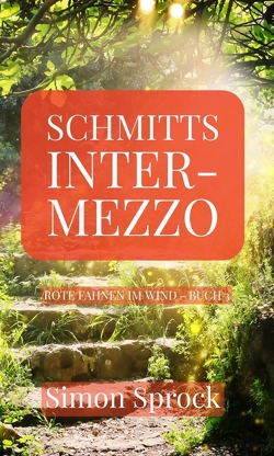 Schmitts Intermezzo von Sprock,  Simon