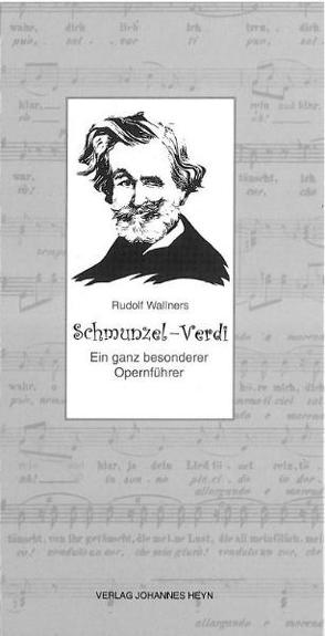 Schmunzel-Verdi von Wallner,  Rudolf