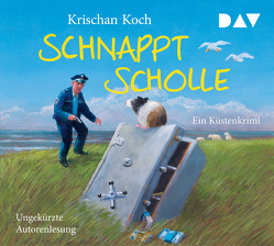 Schnappt Scholle. Ein Küstenkrimi von Koch,  Krischan