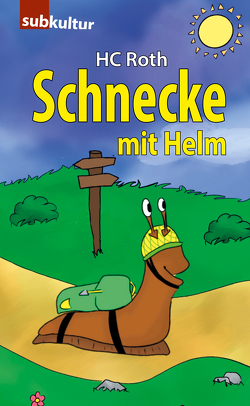 Schnecke mit Helm von Pötschke,  Lea, Roth,  HC