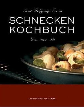 Schneckenkochbuch von Sievers,  Gerd W