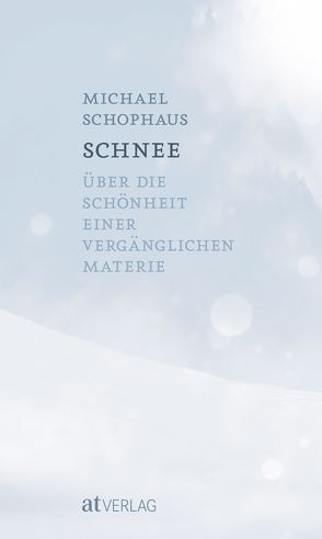 Schnee von Schophaus,  Michael, Winter,  Sarah