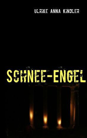 Schnee-Engel von Kindler,  Ulrike A