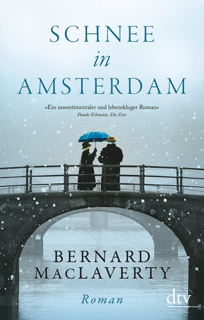 Schnee in Amsterdam von MacLaverty,  Bernard, Oeser,  Hans-Christian