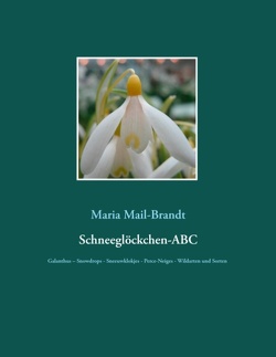 Schneeglöckchen-ABC von Mail-Brandt,  Maria