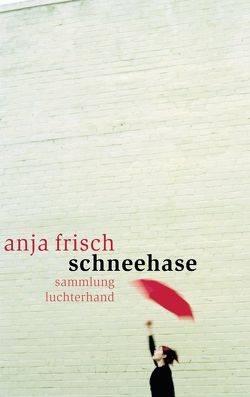 Schneehase von Frisch ,  Anja