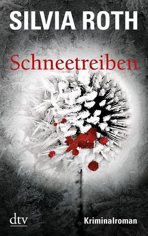 Schneetreiben von Roth,  Silvia