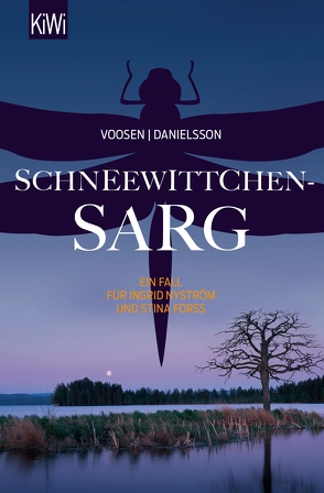 Schneewittchensarg von Danielsson,  Kerstin Signe, Voosen,  Roman