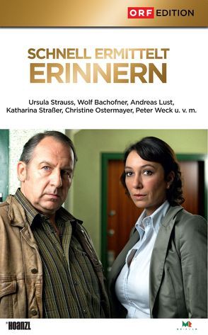 Schnell ermittelt 02: Erinnern von Bachofner,  Wolf, Lust,  Andreas, Strasser,  Katharina, Strauss,  Ursula