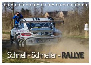 Schnell – Schneller – Rallye (Tischkalender 2024 DIN A5 quer), CALVENDO Monatskalender von Kuhnert,  Christian