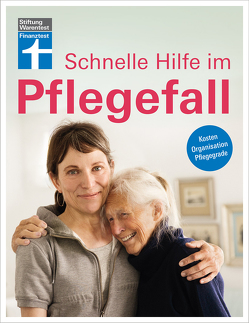 Schnelle Hilfe im Pflegefall von Engler,  Marina