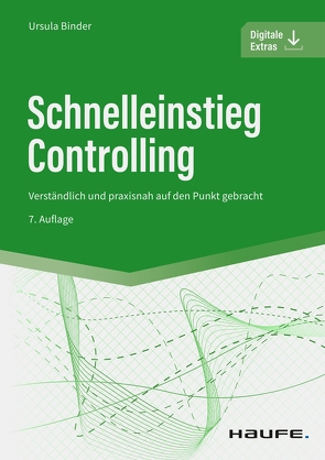 Schnelleinstieg Controlling von Binder,  Ursula