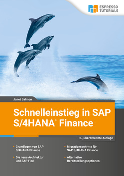 Schnelleinstieg in SAP S/4HANA Finance von Salmon,  Janet