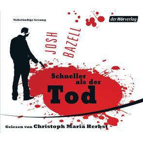 Schneller als der Tod von Bazell,  Josh, Herbst,  Christoph Maria