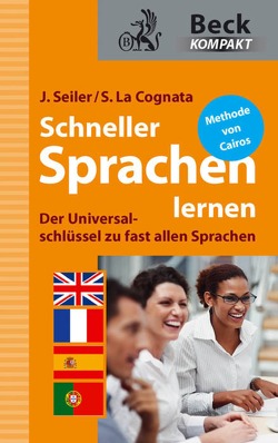 Schneller Sprachen lernen von La Cognata,  Sandra, Seiler,  Jens