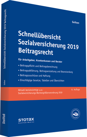 Schnellübersicht Sozialversicherung 2019 Beitragsrecht von Geiken,  Manfred