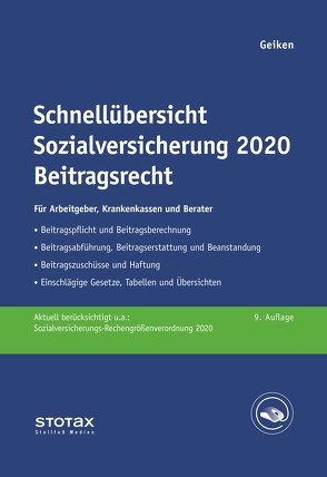Schnellübersicht Sozialversicherung 2020 Beitragsrecht von Geiken,  Manfred