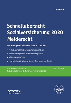 Schnellübersicht Sozialversicherung 2020 Melderecht von Geiken,  Manfred