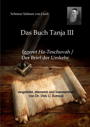 Schneur Salman von Liadi: Das Buch Tanja III von Rottzoll,  Dr. Dirk U.