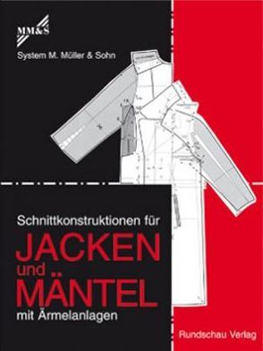 Schnittkonstruktionen für Jacken und Mäntel