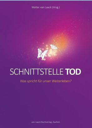 Schnittstelle Tod von Laack,  Walter van