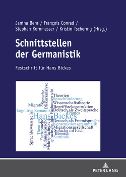 Schnittstellen der Germanistik von Behr,  Janina, Conrad,  Francois, Kornmesser,  Stephan, Tschernig,  Kristin