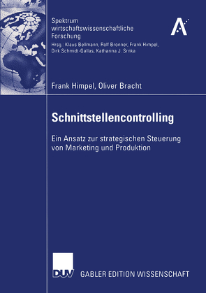Schnittstellencontrolling von Bellmann,  Prof. Dr. Klaus, Bracht,  Oliver, Himpel,  Frank