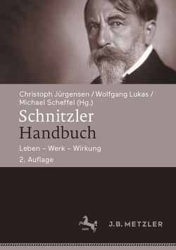 Schnitzler-Handbuch von Jürgensen,  Christoph, Lukas,  Wolfgang, Scheffel,  Michael