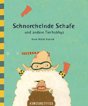 Schnorchelnde Schafe von Braune,  Anne Marie