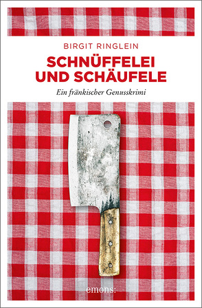 Schnüffelei und Schäufele von Ringlein,  Birgit