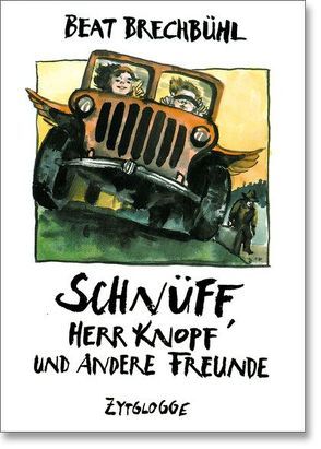 Schnüff / Schnüff, Herr Knopf und andere Freunde von Brechbühl,  Beat
