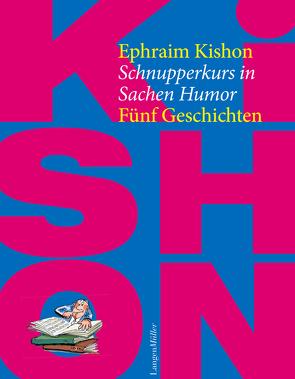 Schnupperkurs in Sachen Humor von Kishon,  Ephraim