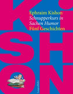 Schnupperkurs in Sachen Humor von Kishon,  Ephraim