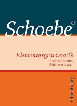 Schoebe – Grammatik von Schoebe,  Gerhard