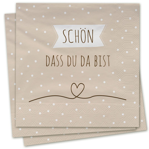 Schön, dass du da bist – Servietten (beige)