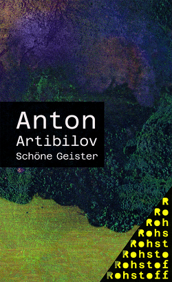 Schöne Geister von Artibilov,  Anton