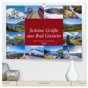 Schöne Grüße aus Bad Gastein (hochwertiger Premium Wandkalender 2024 DIN A2 quer), Kunstdruck in Hochglanz von Kramer,  Christa